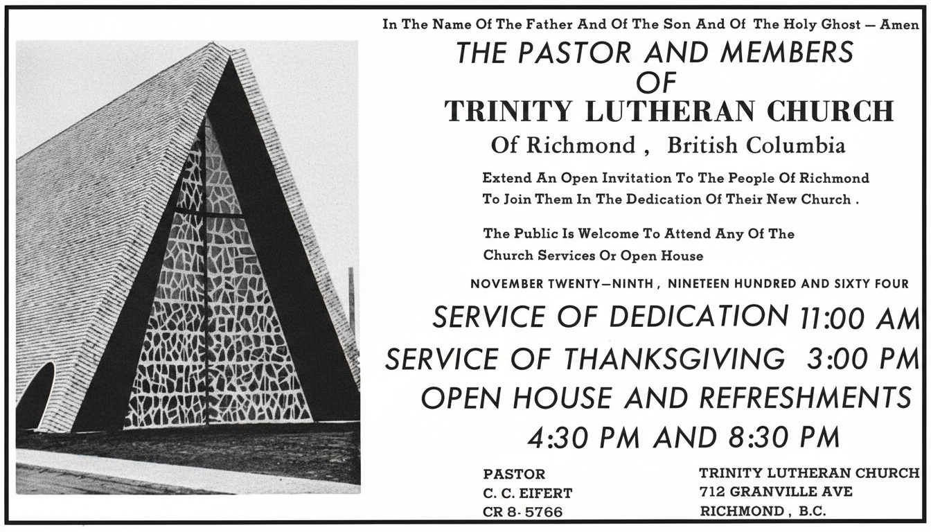A historic newspaper announcement from the November 25, 1964 edition of the Richmond Review. It features a photo of the completed A-frame Trinity Lutheran Church and an invitation from Pastor C. C. Eifert and members for the Service of Dedication on November 29, 1964. The text includes times for a Service of Thanksgiving and an Open House at 712 Granville Ave.